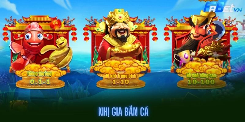 Nhị Gia Bắn Cá - Săn Quan Vũ Kiếm Vô Vàn Tiền Thưởng