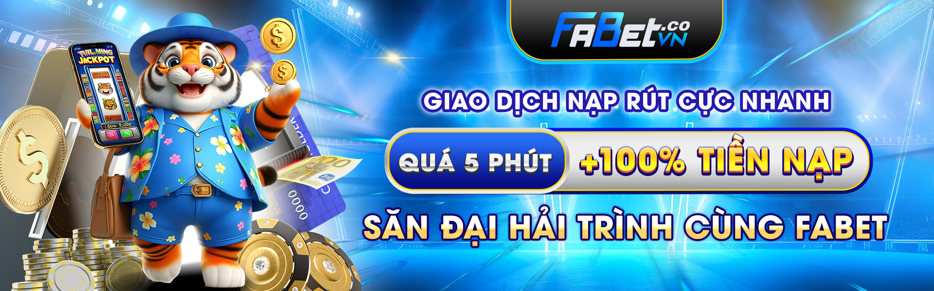 FABET - Săn đại hải trình