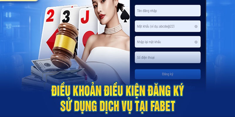 Nắm bắt điều kiện mở tài khoản Fabet cần thiết